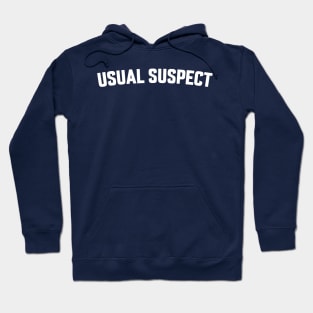 USUAL SUSPECT Hoodie